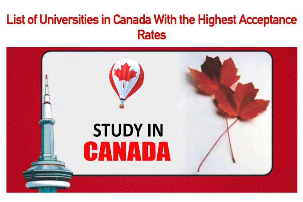 List of Universities in Canada With the Highest Acceptance Rate